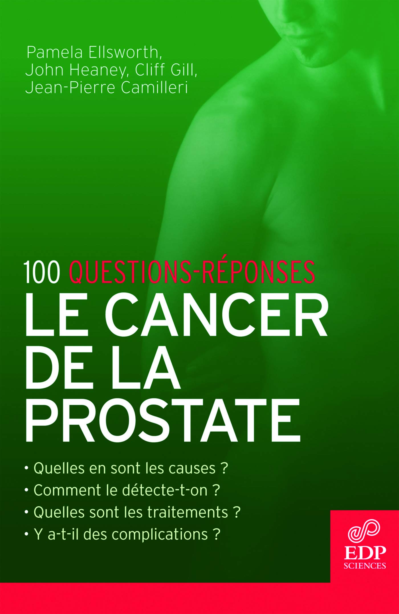 Cancer De La Prostate 100 Questions Reponses Camilleri Jean Pi Amazon Com Books