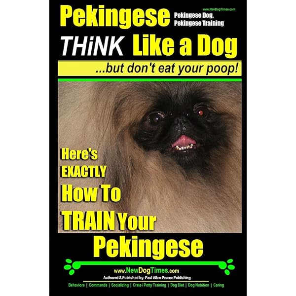 Pekingese. Pekingese Dog Complete Owners Manual. Pekingese