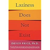 Laziness Does Not Exist