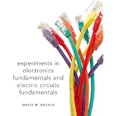 Lab Manual for Electronics Fundamentals and Electronic Circuits Fundamentals, Electronics Fundamentals: Circuits, Devices &amp; Applications