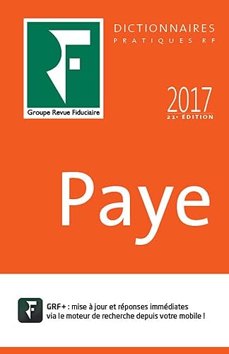 Download Paye 2017: Prix de lancement 73.80 ¤ jusqu'au 04/05/2017, ensuite 82.00 ¤ PDF