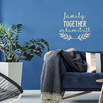 Amazon Com Vinyl Wall Art Decal Family Together We Have It All