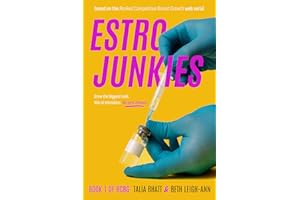 Estro Junkies (Ranked Competitive Breast Growth Book 1)