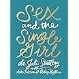 Sex and the Single Girl