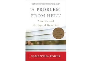 “A Problem from Hell”: America and the Age of Genocide