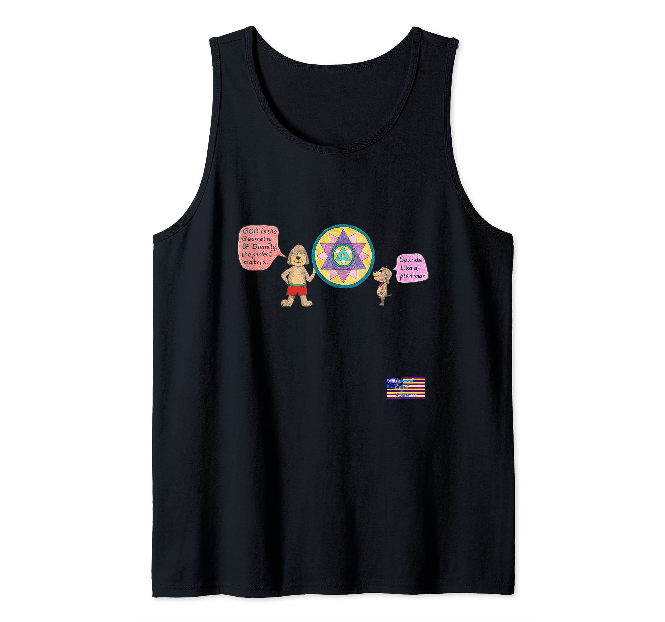 GOD is the Geometry Of Divinity, the perfect matrix Tank Top
