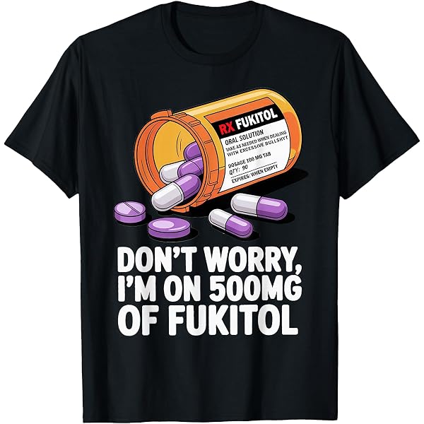 HOGOTOCLUB Funny Vintage Saying T-Shirt - 'It's Ok I'm On 500mgs Of Fukitol' Cool Unisex Tee, Navy, Large