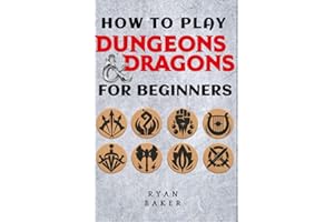 How to Play Dungeons and Dragons For Beginners: DND Handbook to Building Your Gaming World