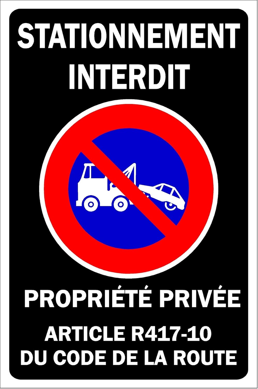 Panneau Stationnement Interdit Propriété privée B 1.2mm en Plastique