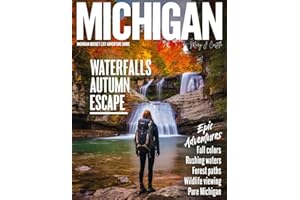 Michigan Bucket List Adventure Guide (Full-Color): Explore Over 100 Must-See Destinations, Hidden Gems, and Epic Experiences Across the Great Lakes State.