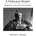 A Holocaust Reader: Responses to the Nazi Extermination