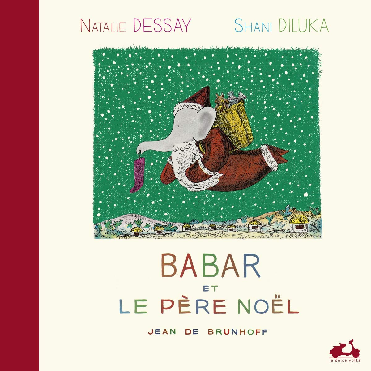 Babar Et Le Pere Noel 1941 Babar et le Père Noël - Natalie Dessay, Shani Diluka, Jean De Brunhoff