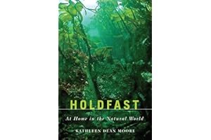 Holdfast: At Home in the Natural World