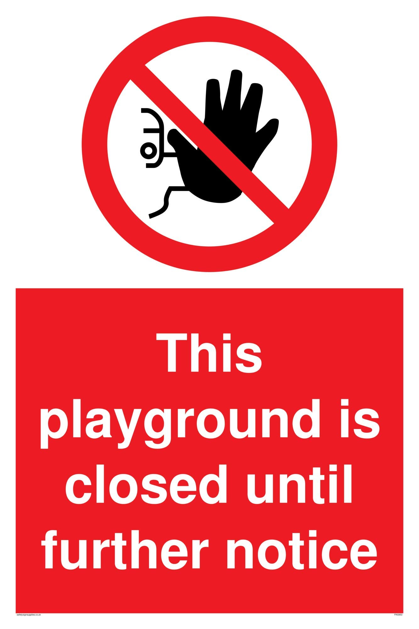 This playground is closed until further notice sign - Vinyl/Sticker