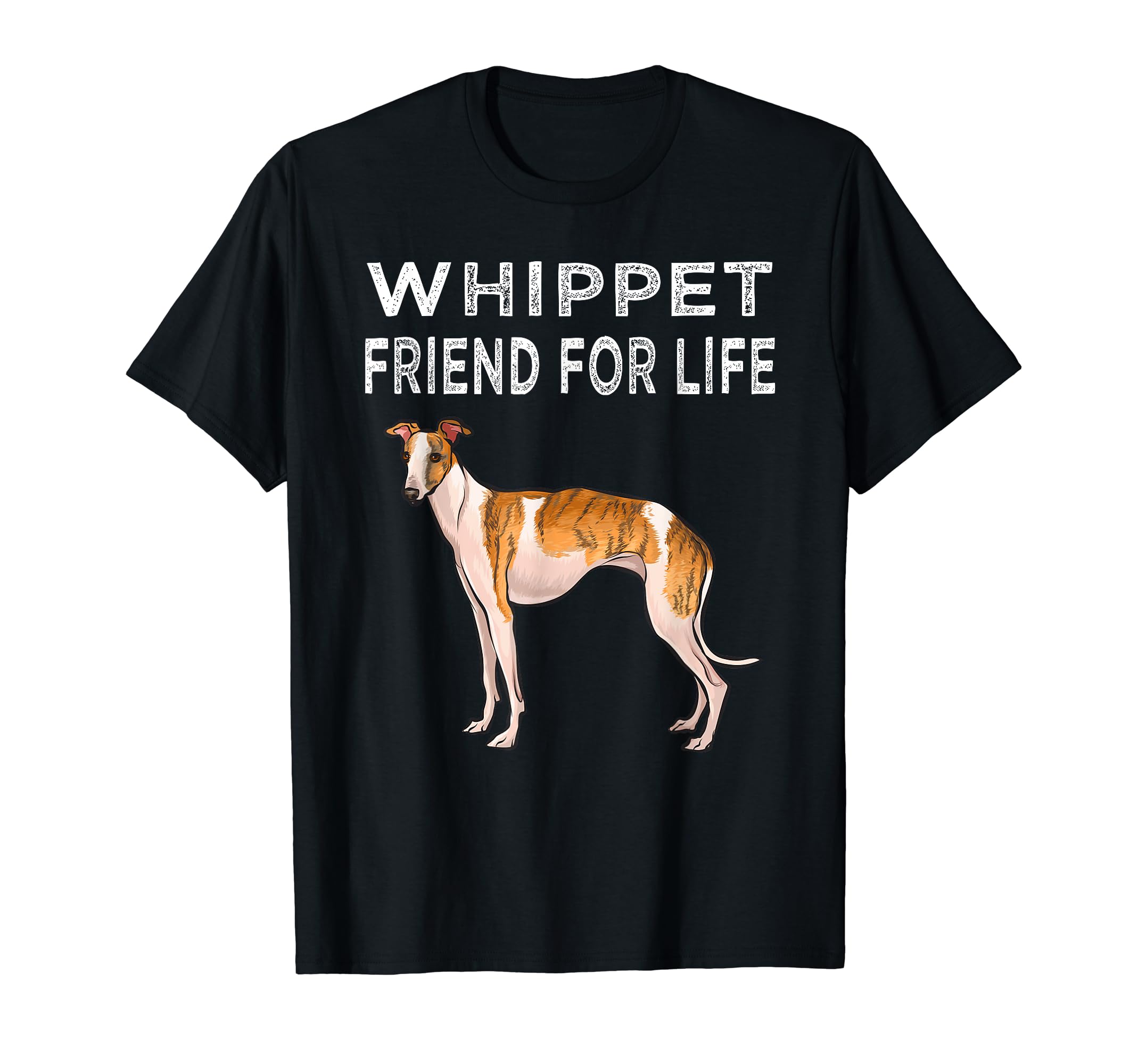 Whippet Friend For Life Dog Friendship T-Shirt