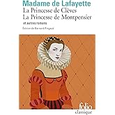 PRINCESSE DE CLÈVES LA PRINCESSE DE MONTPENSIER ET AUTRES ROMANS (LA)