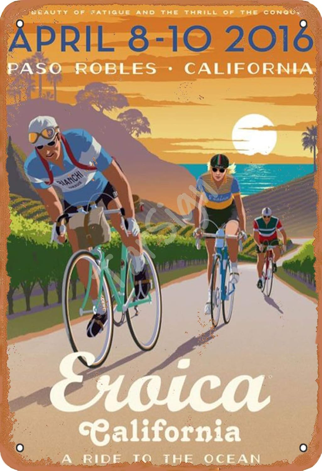 TarSign April 8-10 2016 Paso Robles California Eureka California A Ride to The Ocean Vintage Tin Sign Logo 12 8 inches Advertising Eye-Catching Wall Decoration