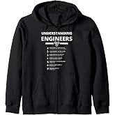 Understanding Engineers - Funny Sarcastic Engineering Gift Zip Hoodie