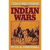 Crimsoned Prairie: The Indian Wars (A Da Capo Paperback)