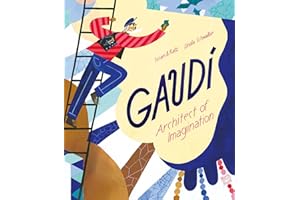 Gaudí–Architect of Imagination
