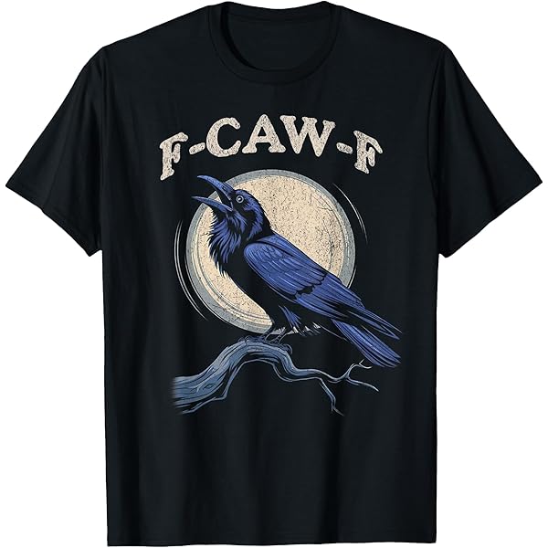 Black Crow, F-caw-f Funny Black Brd T-shrt , Retro Vntage Slhouette
