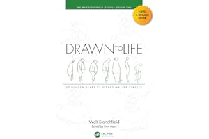 Drawn to Life: 20 Golden Years of Disney Master Classes: Volume 1: The Walt Stanchfield Lectures