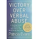 Victory Over Verbal Abuse: A Healing Guide to Renewing Your Spirit and Reclaiming Your Life