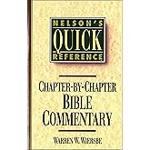 Nelson's Quick Reference Chapter-by-Chapter Bible Commentary: Nelson's Quick Reference Series