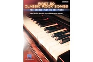 First 50 Classic Rock Songs You Should Play on Piano | Easy Piano Songbook for Beginners and Intermediate Players | Learn 50 