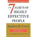 The 7 Habits of Highly Effective People: 30th Anniversary Edition (The Covey Habits Series)