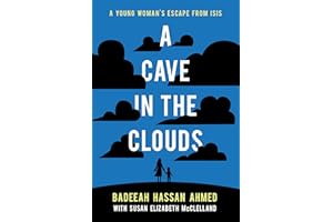 A Cave in the Clouds: A Young Woman's Escape from ISIS