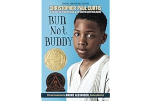 Bud, Not Buddy: (Newbery Medal Winner)