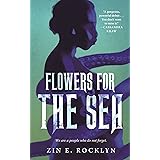 Flowers for the Sea