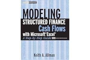 Modeling Structured Finance Cash Flows with Microsoft Excel: A Step-by-Step Guide