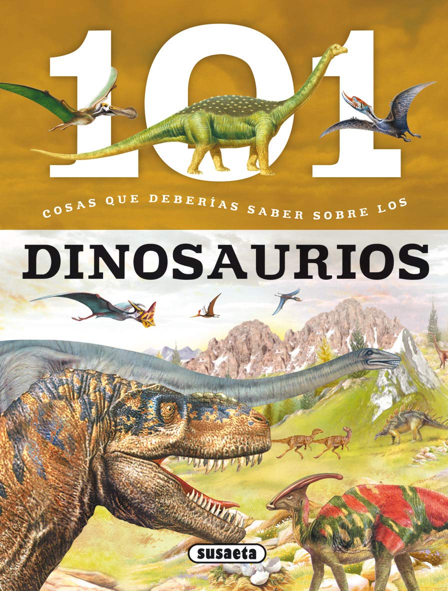 Los Dinosaurios 101 Cosas Que Deberias Saber Sobre Spanish Edition Dominguez Niko Valiente F 9788467734577 Amazon Com Books
