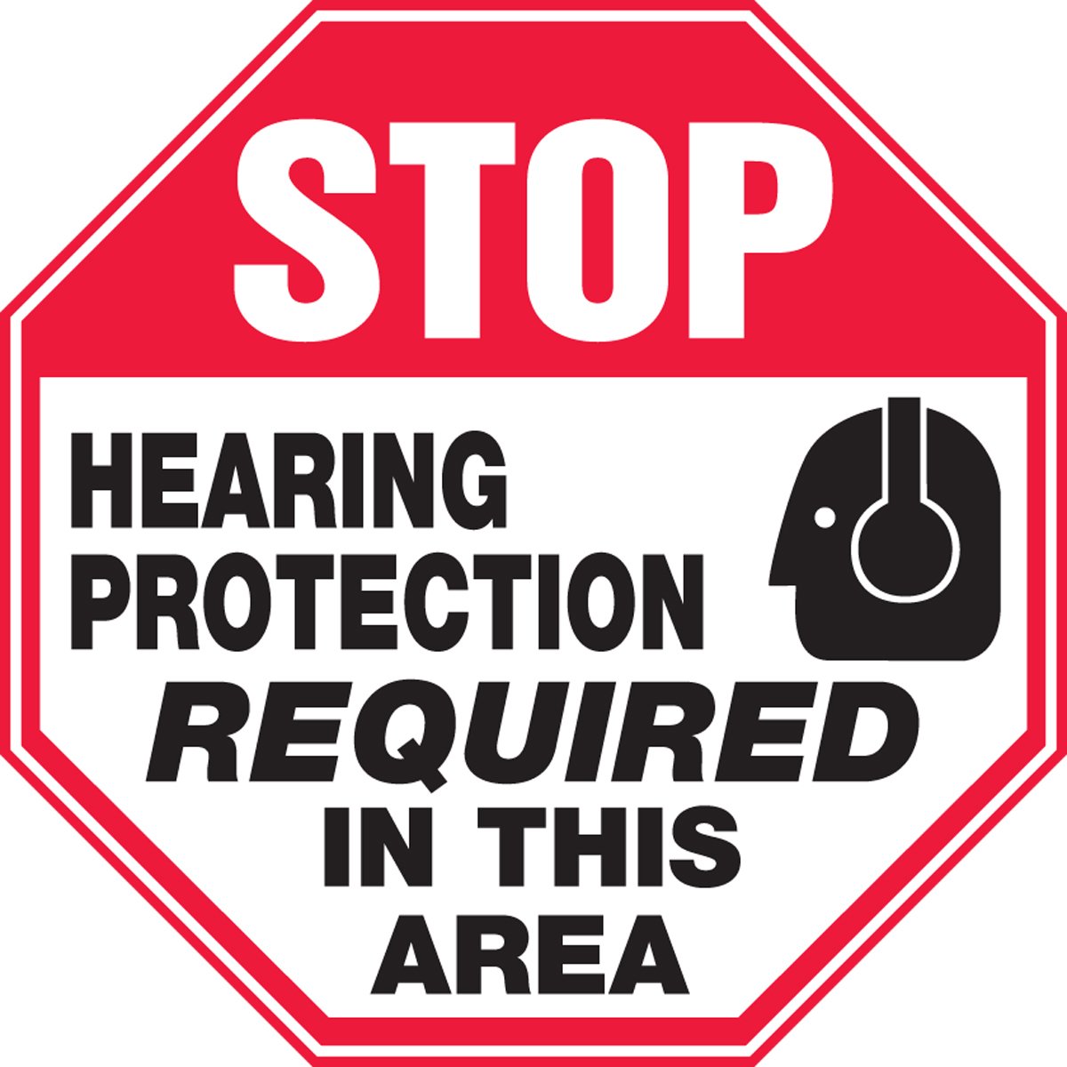 Stop Hearing Protection Required In This Area (W/G 12X12 .125