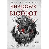 Shadows of Bigfoot