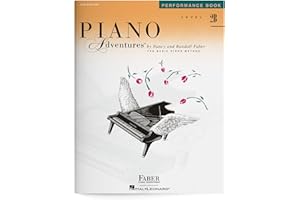 Piano Adventures: Performance Book - Level 2B, 2nd Edition | Educational Sheet Music for Piano Students | Songbook for SMP Level 2 | Faber Piano Book with Late Elementary Piano Solos