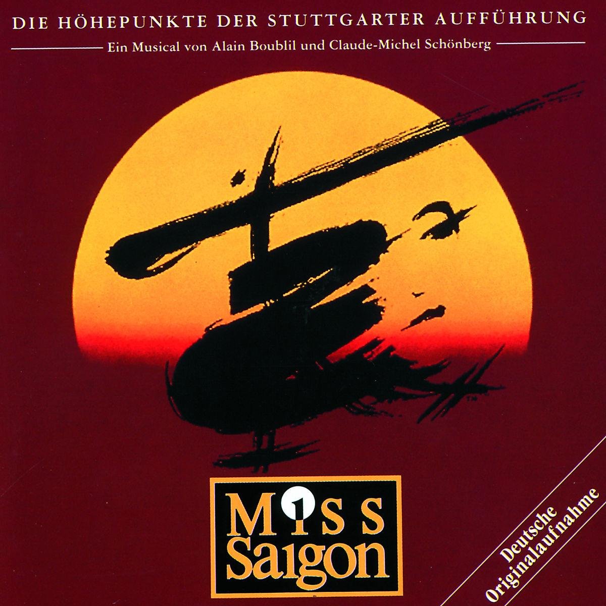 Miss Saigon (German Cast Recording - Stuttgart Highlights)