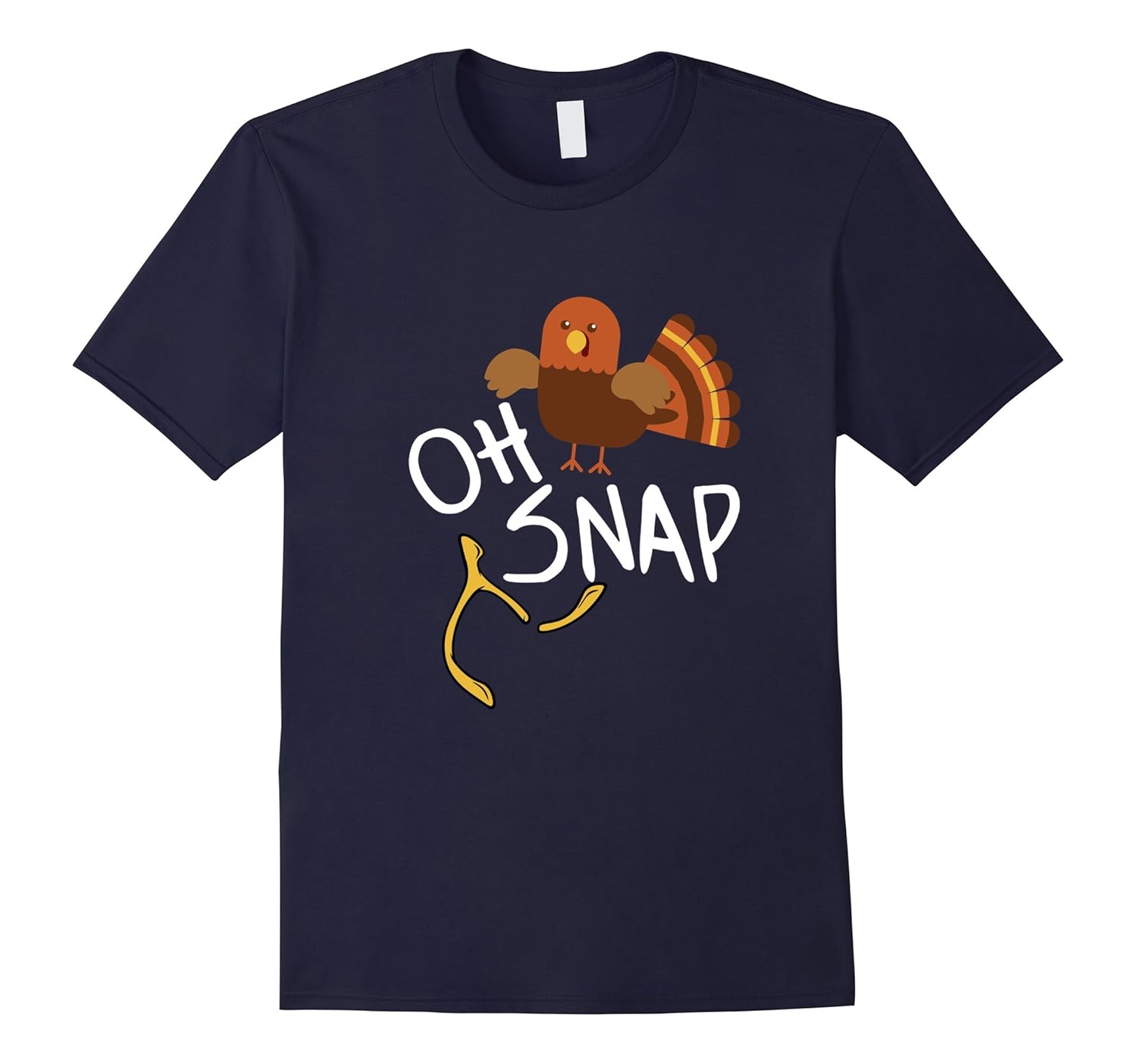 Oh Snap Wishbone Funny Thanksgiving T Shirt Family Feast Tee-ln