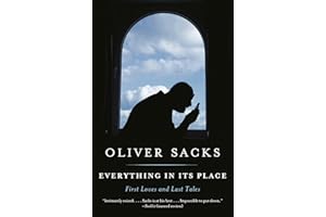 Everything in Its Place: First Loves and Last Tales