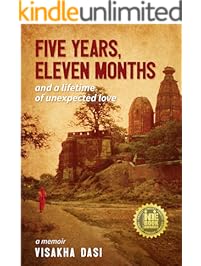 Five Years, Eleven Months and a Lifetime of Unexpected Love: a memoir