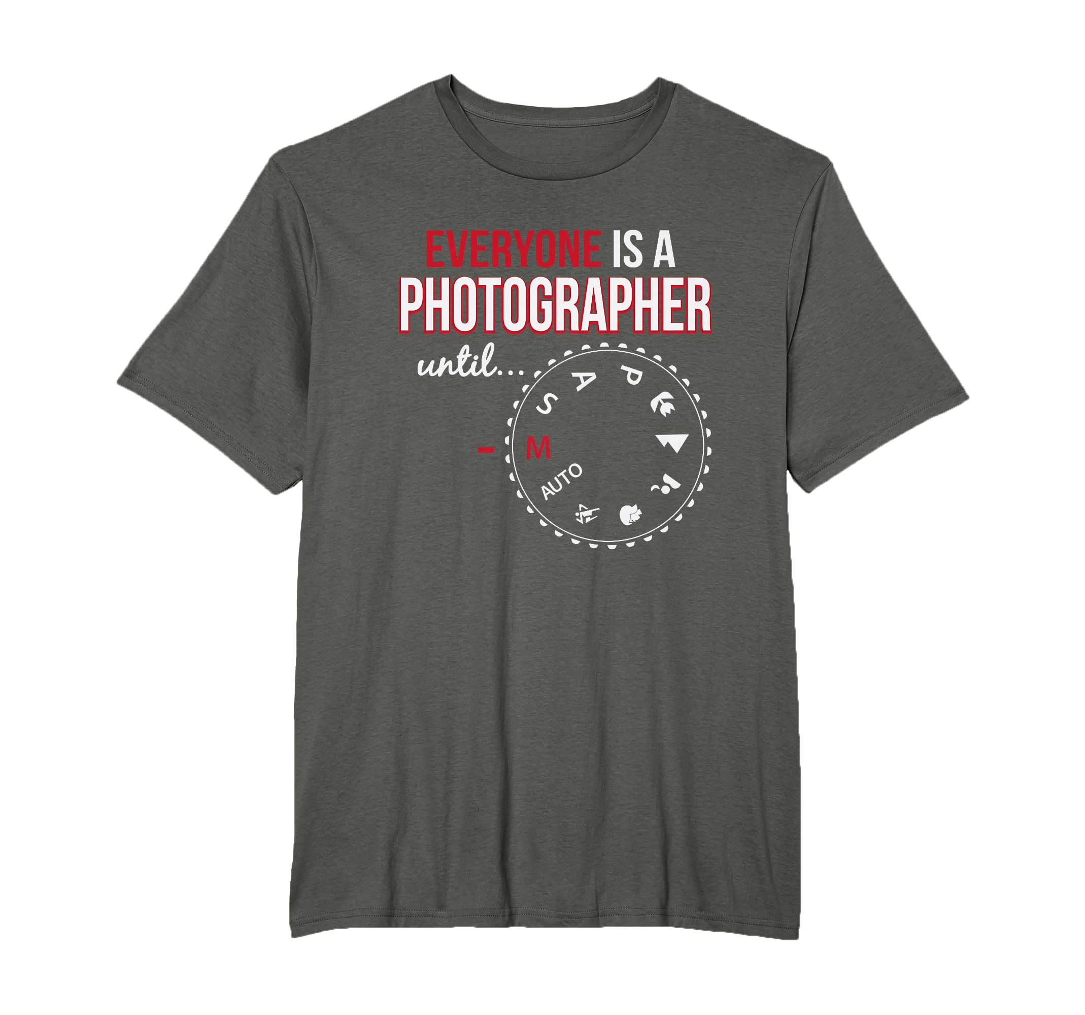 Everyone's A Photographer Camera Photography Manual T-Shirt