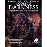 Doors to Darkness (Call of Cthulhu Roleplaying)