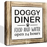 Pet Wood Sign - Doggy Diner - 24 Hour Food & Water Sign, Tabletop Decor