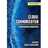 Global Communication: A Multicultural Perspective