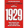 1929: Inside the Greatest Crash in Wall Street History--and How It Shattered a Nation