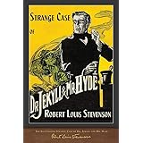The Illustrated Strange Case of Dr. Jekyll and Mr. Hyde: 100th Anniversary Edition