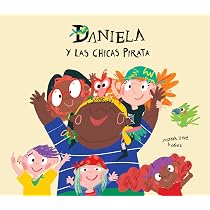 Daniela y las chicas pirata (Egalité) (Spanish Edition): Isern ...
