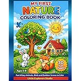 My First Nature Coloring Book: Fun & Easy Animals, Birds and Outdoor Scenes to Color (My First Coloring Adventures)